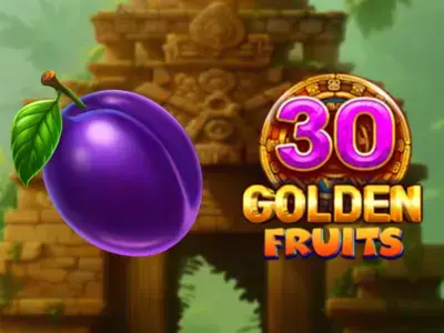 30 Golden Fruits